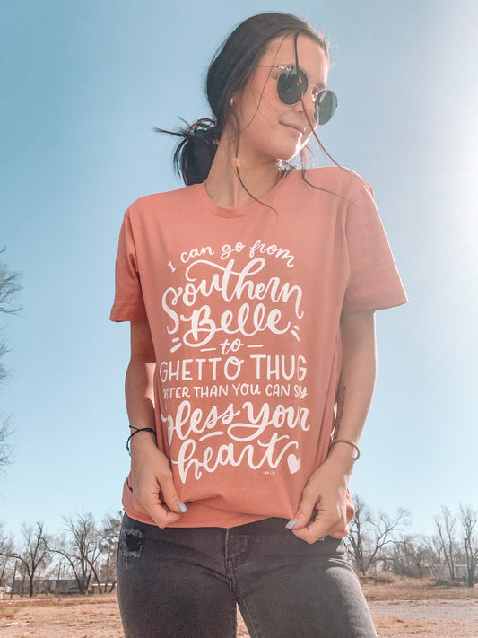 Southern Belle To Ghetto Thug Tee