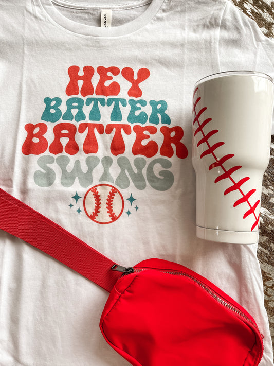 Hey Batter Batter Swing Tee